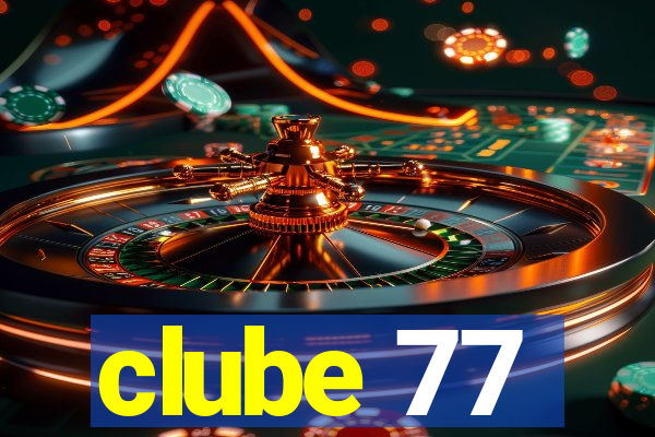 clube 77